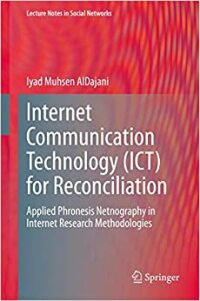 AlDajani, Internet Communication Technology (ICT) for Reconciliation